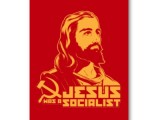 jesus_was_a_socialist_poster-p228587377670864021qzz0_400