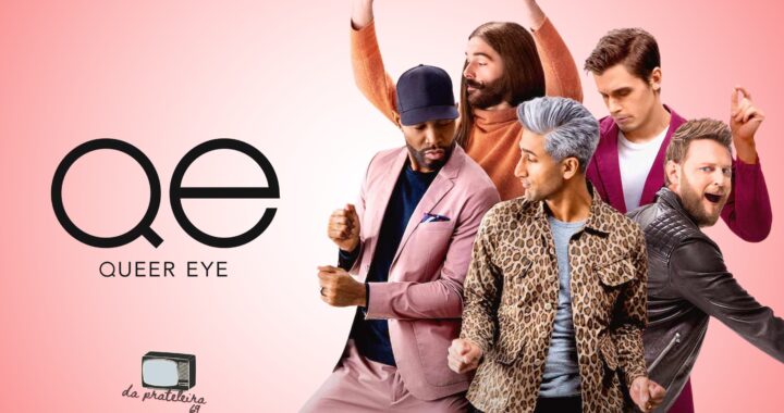 Fundo rosa e na frente foto dos "5 fabulosos", que são os apresentadores do programa. Na frente o título do episódio "Quuer Eye" na cor preta.
