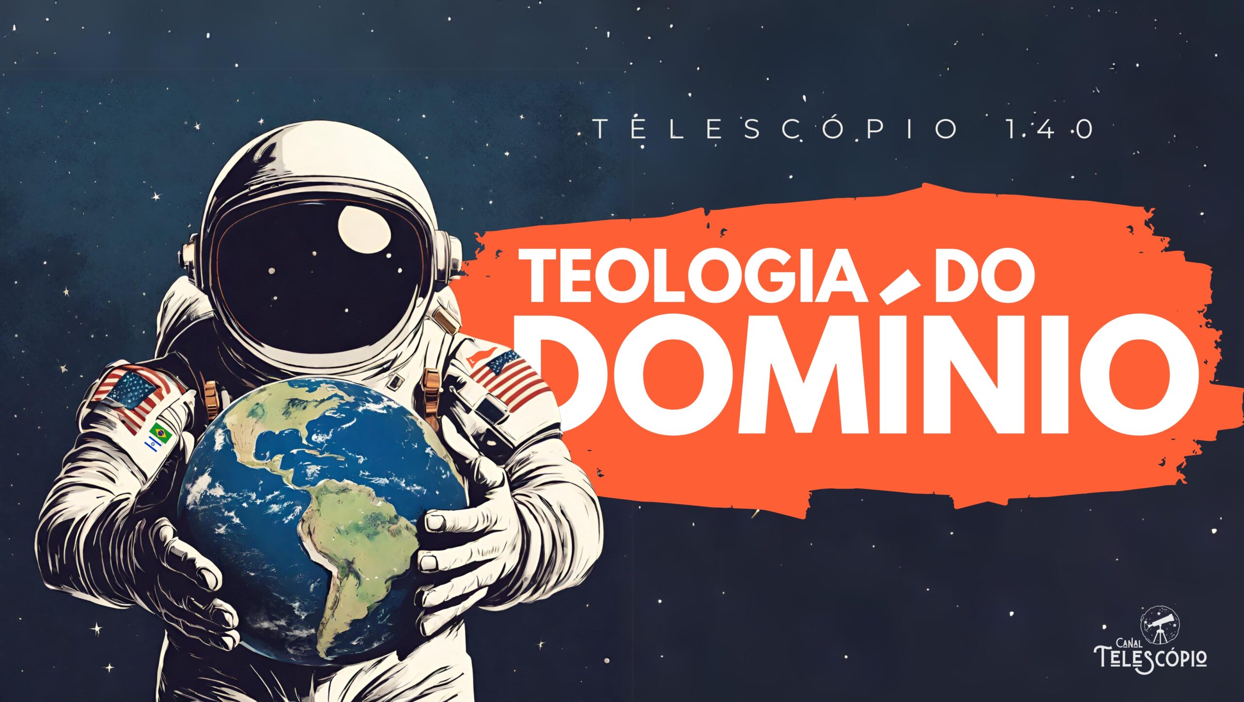 Imagem de um astronauta gigante segurando o planeta Terra com as mãos. Na frente, letreiro com o título do programa: "Teologia do Domínio".