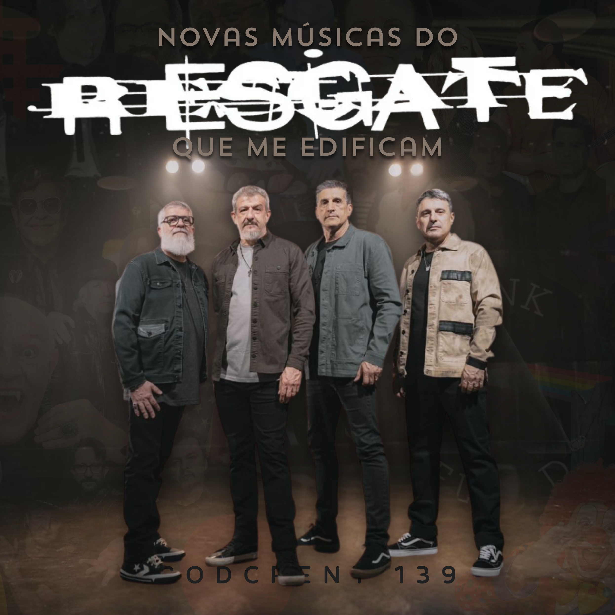 Novas Músicas do Resgate Que Me Edificam | Podcrent 139 (com Zé Bruno)