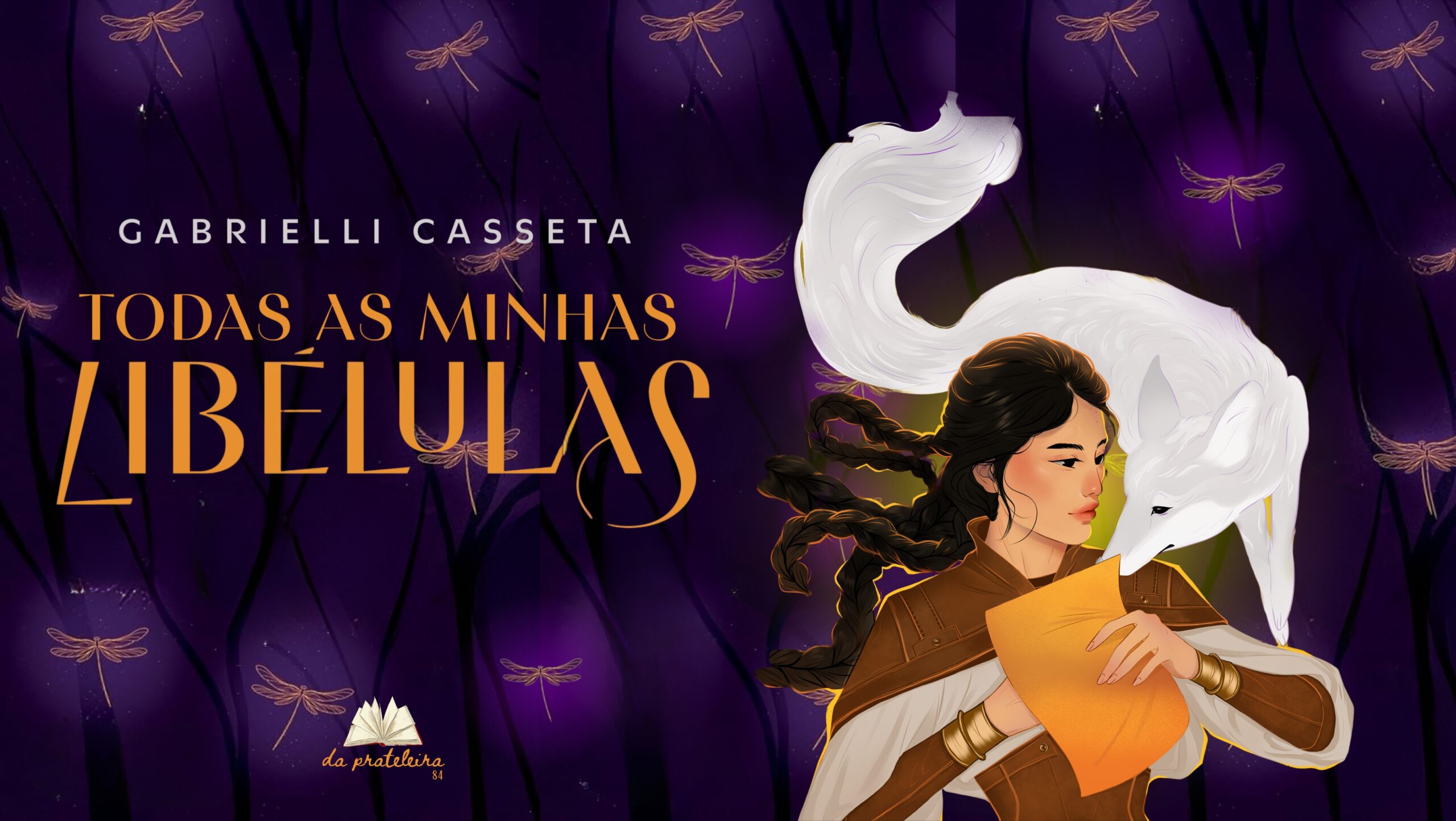 Capa do livro com ilustração de uma moça e um lobo branco. Na frente o título do episódio "Todas as minhas libélulas".